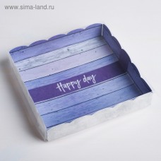 Коробка для кондитерских изделий с PVC-крышкой Happy day, 15 × 15 × 3 см